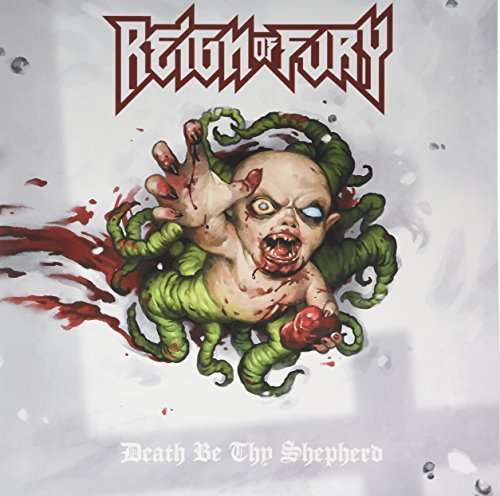 Death Be Thy Shephard - Reign Of Fury - Musik - MOSH TUNEAGE - 0689492159917 - 14. august 2015