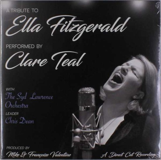 A Tribute To Ella Fitzgerald - Clare Teal - Musik - CHASING THE DRAGON - 0693692998917 - 10. december 2021
