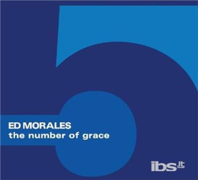 Cover for Ed Morales · Number of Grace (CD) (2012)