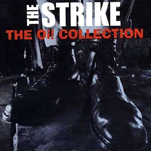 Cover for The Strike · The Oi! Collection (CD) (2016)