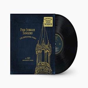 Cover for Fisk Jubilee Singers · Celebrating Fisk! (LP) (2023)
