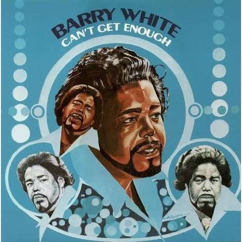 Cover for Barry White · Can't Get Enough (LP) (2018)