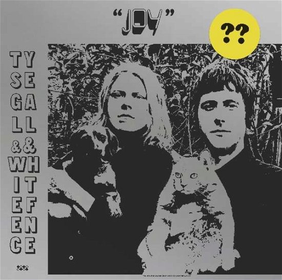 Ty Segall & White Fence · Joy (LP) (2018)
