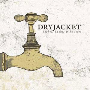 Lights / Locks & Faucets - Dryjacket - Musiikki - HOPELESS - 0790692213917 - perjantai 9. lokakuuta 2015