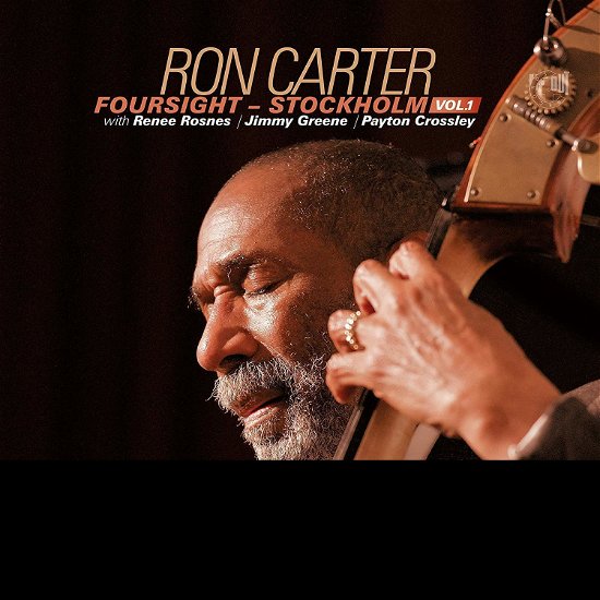 Cover for Ron Carter · Foursight Quartet-stockholm (LP) [Limited Numbered Audiophile Signature edition] (2020)