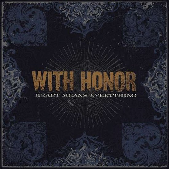 With Honor · Heart Means Everything (LP) [Remastered edition] (2021)