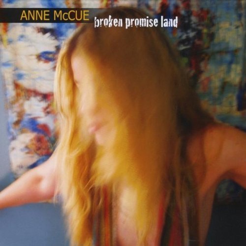 Cover for Anne Mccue · Broken Promise Land (CD) (2010)