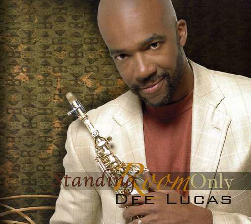 Cover for Dee Lucas · Standing Room Only (CD) (2024)