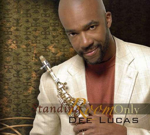 Standing Room Only - Dee Lucas - Music - ODL MUSIC - 0884501359917 - July 25, 2025