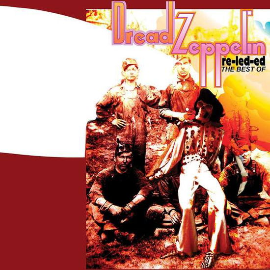 Cover for Dread Zeppelin · Re-led-ed - the Best of (LP) (2020)