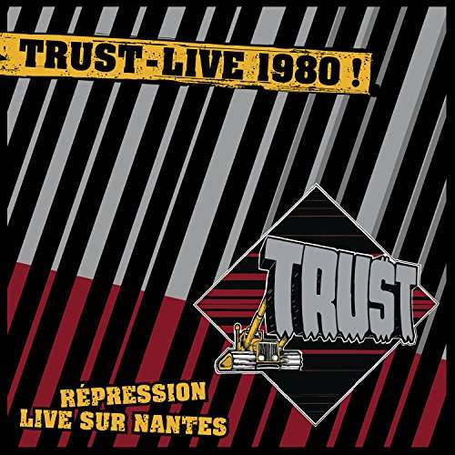 Repression Live Sur Nantes - Trust - Musiikki - LEGACY - 0889854188917 - perjantai 21. huhtikuuta 2017