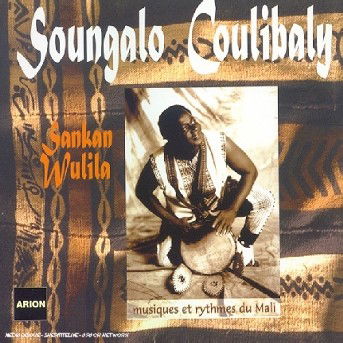 Cover for Mali · Mali-Soungalo Coulibaly - Music And Rhythms From Mali (CD) (2012)