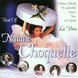 Cover for Natalie Choquette · Natalie Choquette: La Diva, Best Of (CD) [Best Of edition] (2001)
