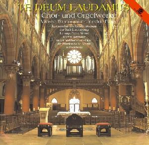 Cover for Kammerchor Des Konservatoriums Luxembourg · Te Deum Laudamus (CD) (2013)