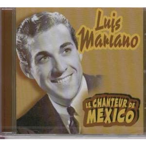 Volume 3 - Le Chanteur De Mexico - Luis Mariano - Música - MEMBRAN - 4011222212917 - 20 de agosto de 2009