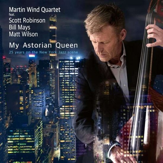 Cover for Martin Wind Quartet · My Astorian Queen (CD) (2022)