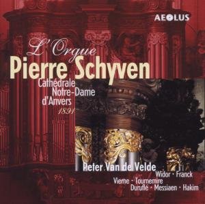 Cover for Velde Peter Van De · P.Schyven-Orgel 1891 Aeolus Klassisk (CD) (2004)