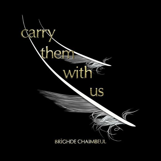Cover for Brighde Chaimbeul · Carry Them With Us (LP) (2023)