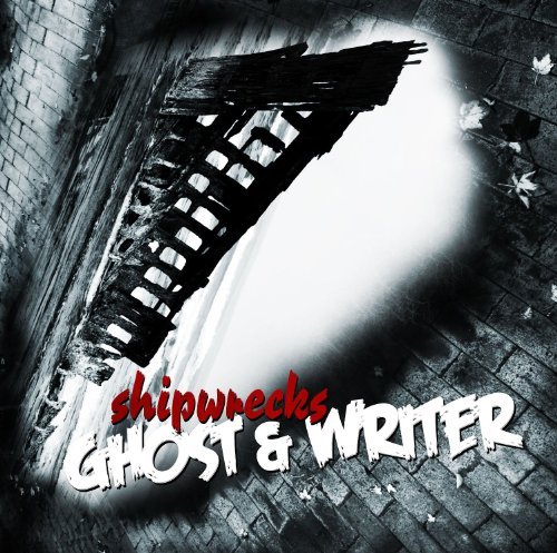 Cover for Ghost &amp; Writer · Shipwrecks (CD) (2014)