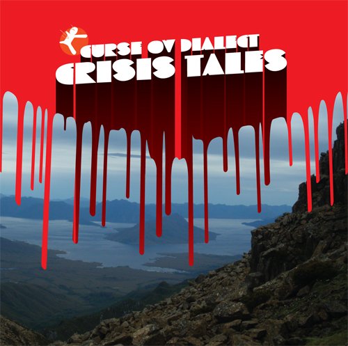 Cover for Curse Ov Dialect · Crisis Tales (LP) (2010)