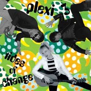 Cover for Plexi 3 · Tides Of Change (LP)