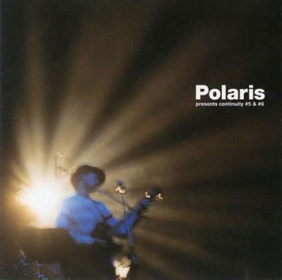 Cover for Polaris · Polaris Presents Continuity #5&amp;#6 &lt;limited&gt; (CD) [Japan Import edition] (2011)