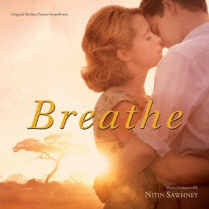 Cover for Nitin Sawhney · Original Motion Picture Soundtrack Breathe (CD) [Japan Import edition] (2018)