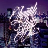 Cover for Luna · Lunatik Skillz Vol.2 Mixed by DJ Mdk (CD) [Japan Import edition] (2016)