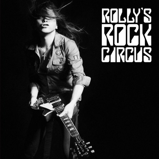 Cover for Rolly · Rolly's Rock Circus-70'japanese Rocko Nihon No Rock Ga Rolly Ni Ataeta I (CD) [Japan Import edition] (2015)