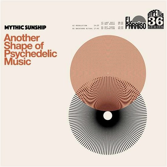 Another Shape of Psychedelic Music - Mythic Sunship - Música - El Paraiso - 5024545828917 - 19 de outubro de 2018