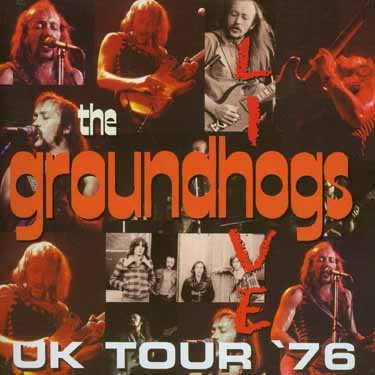 Cover for Groundhogs · Live Uk Tour '76 (CD) (2020)