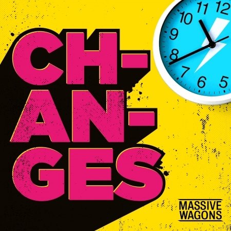 Cover for Massive Wagons · Changes (7&quot;) (2021)