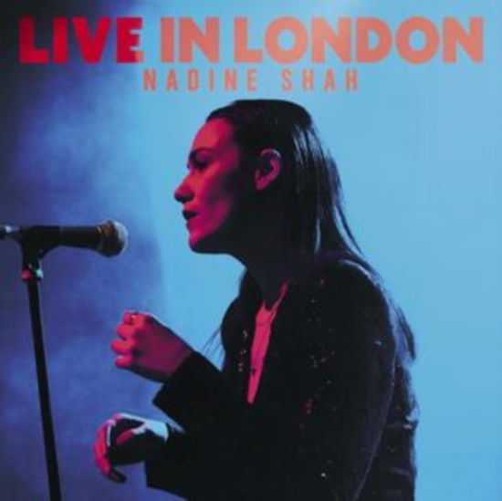 Cover for Nadine Shah · Live In London (Triple Colour Vinyl) (LP) (2025)