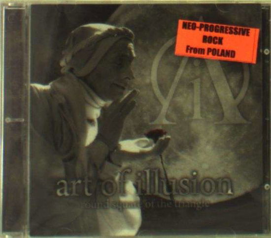 Cover for Art Of Illusion · Round Square Of The Triangle (CD) (2014)