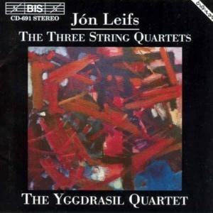 Leifsthree String Quartets - Yggdrasil Quartet - Musikk - BIS - 7318590006917 - 20. desember 1994