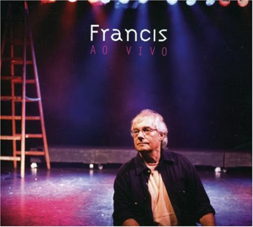 Cover for Francis Hime · Francis Hime Ao Vivo (CD) (2007)