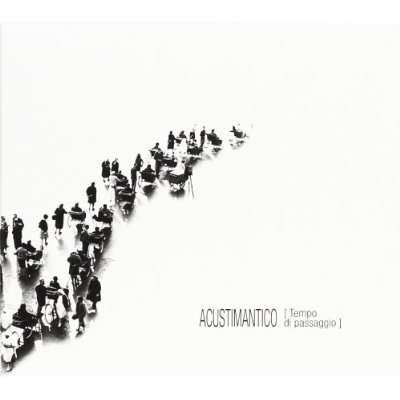 Cover for Acustimantico · Tempo Di Passaggio (CD) (2012)