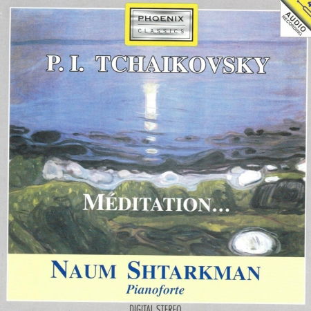 Cover for Pyotr Ilyich Tchaikovsky  · Notturno N.4 Op.19, Aveu Passione', Tendres Reproches Op.73 N.3 - Naum Shtarkman (CD)