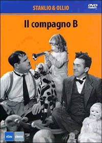 Cover for Stanlio &amp; Ollio · Il Compagno B (DVD)