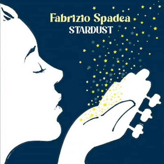 Cover for Fabrizio Spadea · Stardust (CD) (2021)