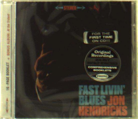 Cover for Jon Hendricks · Fast Livin Blues / Live At The Trident (CD) (2018)