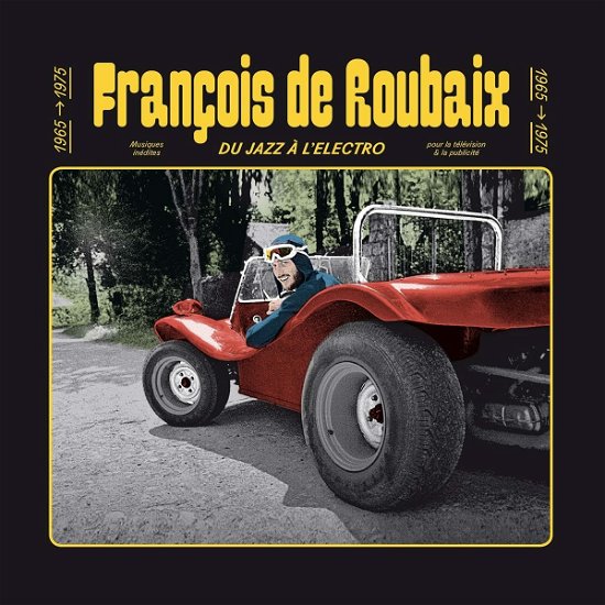 Du Jazz A L'Electro - Francois De Roubaix - Music - MUSIC ON CD - 8718627233917 - September 16, 2022