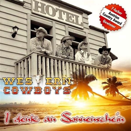 Cover for Western Cowboys · I Denk an Sonnenschein - 1 Track (CD) (2013)