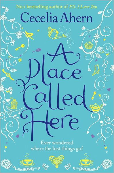 Cover for Cecelia Ahern · A Place Called Here (Paperback Book) (2007)