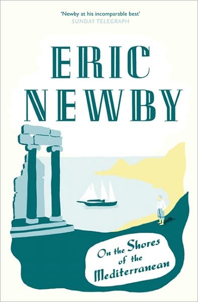 Cover for Eric Newby · On the Shores of the Mediterranean (Taschenbuch) (2011)