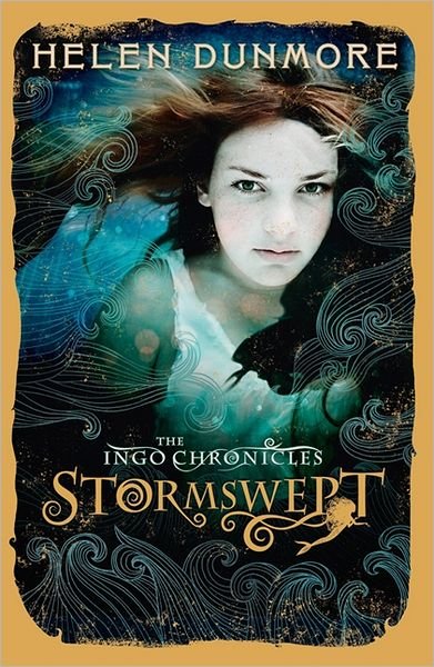 Stormswept - The Ingo Chronicles - Helen Dunmore - Książki - HarperCollins Publishers - 9780007424917 - 5 lipca 2012