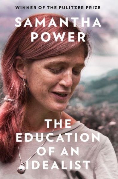 Cover for Samantha Power · The Education of an Idealist (Paperback Book) (2019)
