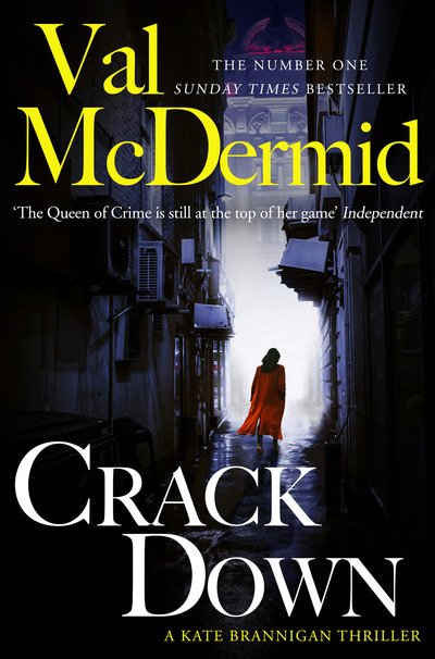 Cover for Val McDermid · Crack Down - PI Kate Brannigan (Paperback Bog) (2019)