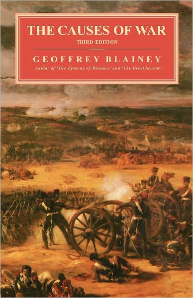 Cover for Geoffrey Blainey · The Causes of War (Taschenbuch) (1988)