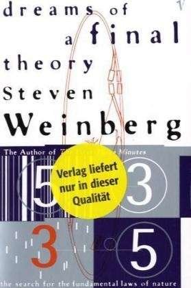 Cover for Steven Weinberg · Dreams Of A Final Theory: The Search for The Fundamental Laws of Nature (Taschenbuch) (1993)